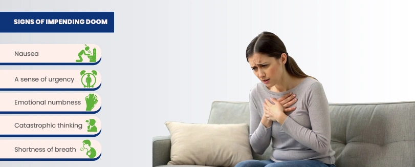 symptoms of impending doom